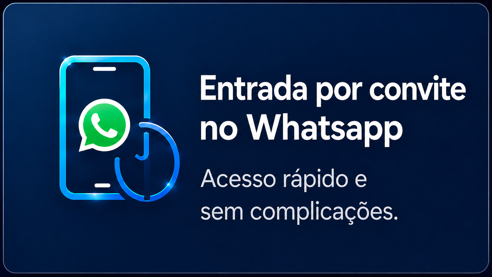 Entrada por link ou QR Code